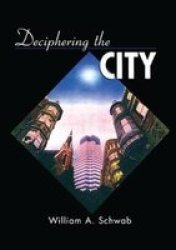 Deciphering The City Hardcover