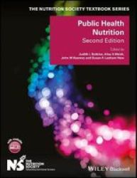 Public Health Nutrition Paperback 2ND Revised Edition