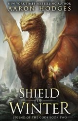 Shield Of Winter Legend Of The Gods Volume 2
