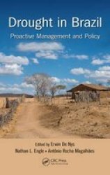 Drought In Brazil - Proactive Management And Policy Hardcover