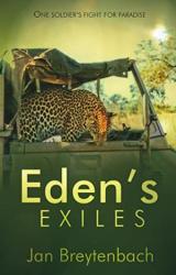 Eden's Exiles. Jan Breytenbach. New