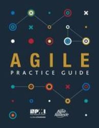 Agile Practice Guide Paperback New Edition