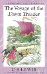 The Voyage of the "Dawn Treader" Chronicles of Narnia
