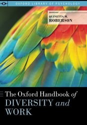 The Oxford Handbook Of Diversity And Work Oxford Library Of Psychology