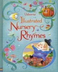 Illustrated Nursery Rhymes By Felicity Brooks