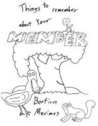Things To Remember About Your Member - A Whimsical Coloring Book For Adults Paperback