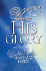 Vision Of His Glory The Reissue