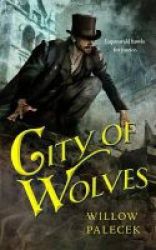 City Of Wolves Paperback