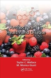 Anthocyanins In Health And Disease Paperback