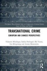Transnational Crime - European And Chinese Perspectives Hardcover