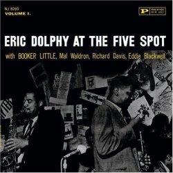 Eric Dolphy Little Booker - At The Five Spot 1 Cd