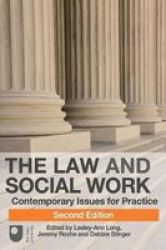 The Law And Social Work 2010 - Contemporary Issues For Practice Paperback 2ND Revised Edition