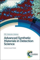Advanced Synthetic Materials In Detection Science Hardcover