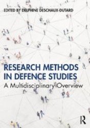 Research Methods In Defence Studies - A Multidisciplinary Overview Paperback
