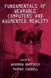 Fundamentals Of Wearable Computers And Augmented Reality paperback