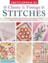 Encyclopaedia Of Classic & Vintage Stitches Paperback