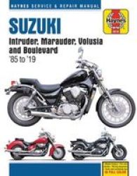 Suzuki Intruder Marauder Volusia And Boulevard Haynes Service & Repair Manual - 1985 To 2019 Paperback 2ND Ed.