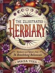 The Illustrated Herbiary Hardcover