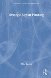 Strategic Airport Planning Hardcover