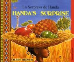 Handa&#39 S Surprise In Spanish And English english Spanish Paperback New Ed