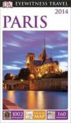 Dk Eyewitness Travel Guide: Paris paperback