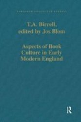 Aspects Of Book Culture In Early Modern England Hardcover New Ed