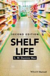 Shelf Life Paperback 2nd Revised Edition