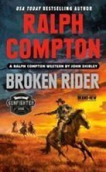 Ralph Compton Broken Rider Paperback