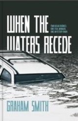 When The Waters Recede - A Di Harry Evans Novel Paperback