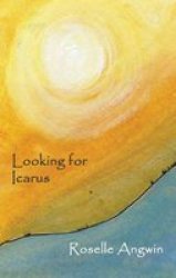 Looking For Icarus Paperback