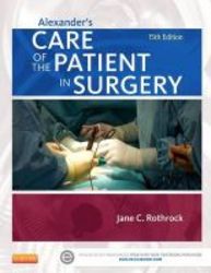 Alexander&#39 S Care Of The Patient In Surgery paperback 15th Revised Edition