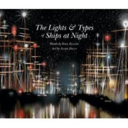 The Lights And Types Of Ships At Night Hardcover