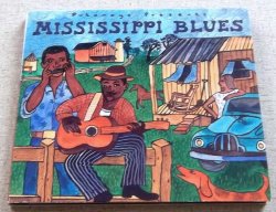 Putumayo Presents Mississippi Blues