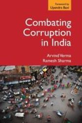 Combating Corruption In India Hardcover