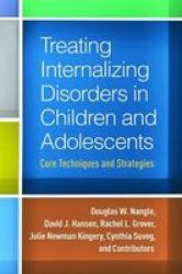 Treating Internalizing Disorders In Children And Adolescents