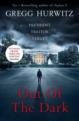 Out Of The Dark - Gregg Hurwitz Hardcover